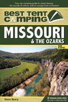 Best Tent Camping: Missouri and Ozarks - 2nd Edition: ONECOLOR