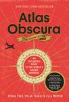 Atlas Obscura - 2nd Edition: FOER/MORTON/THURAS